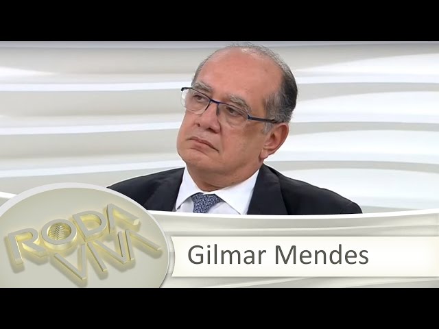 Roda Viva | Gilmar Mendes | 18/04/2016